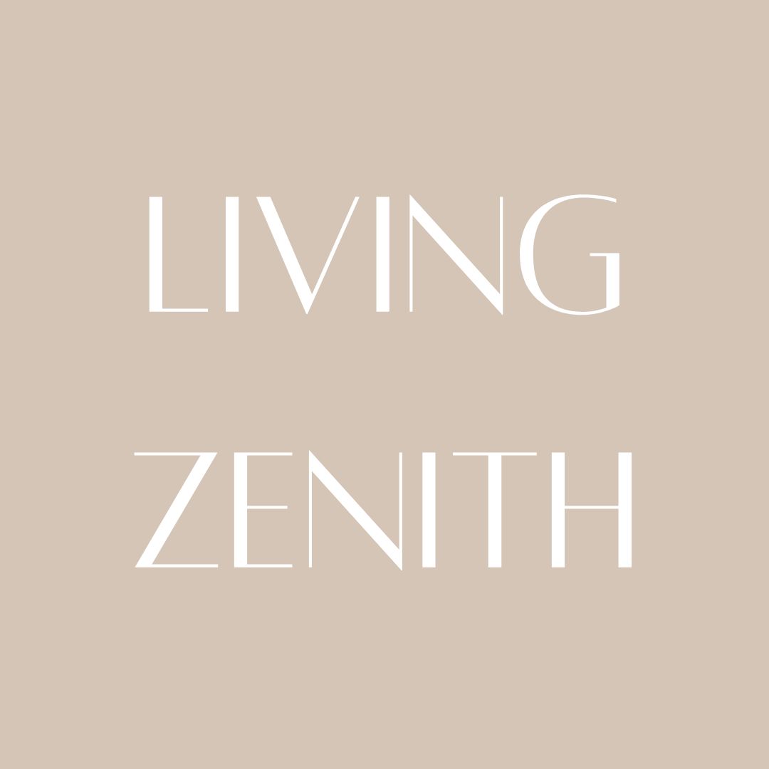 LIVING ZENITH